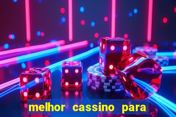 melhor cassino para jogar fortune tiger